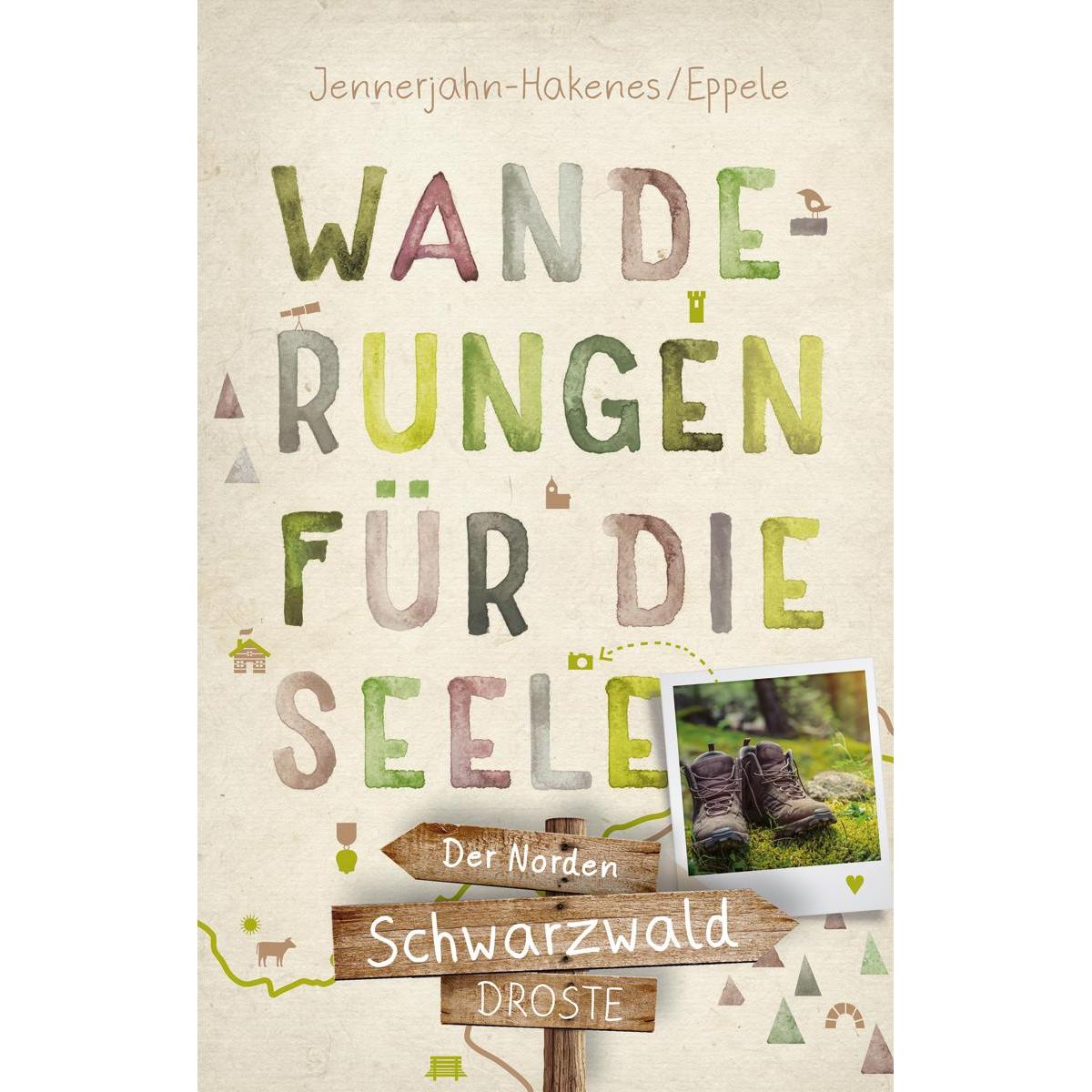Schwarzwald - Der Norden, Ratgeber von Klaus Eppele, Birgit Jennerjahn-Hakenes