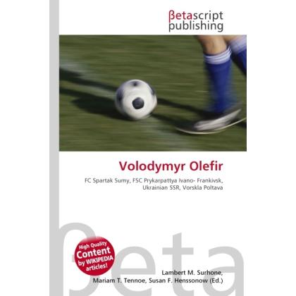 Volodymyr Olefir, Ratgeber von Lambert M. Surhone, Miriam T. Timpledon, Susan F. Marseken