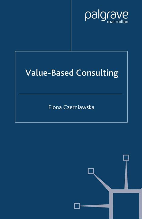 Produktbild Value-Based Consulting (F. Czerniawska, 2002)