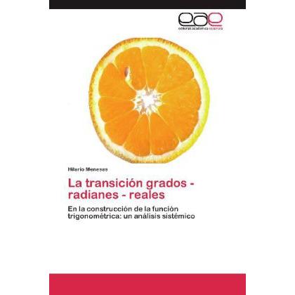 La transición grados - radianes - reales, Schulbücher von Hilario Meneses