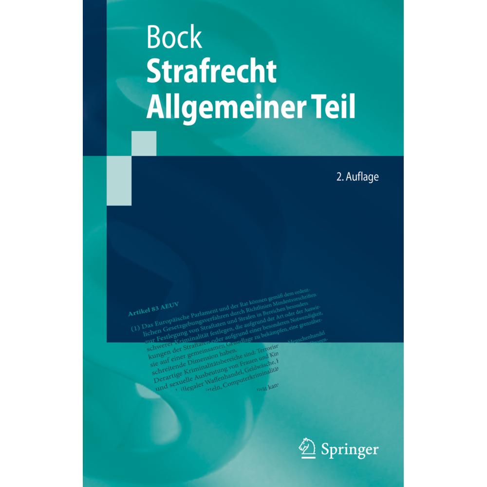 Strafrecht Allgemeiner Teil, Fachbücher von Dennis Bock