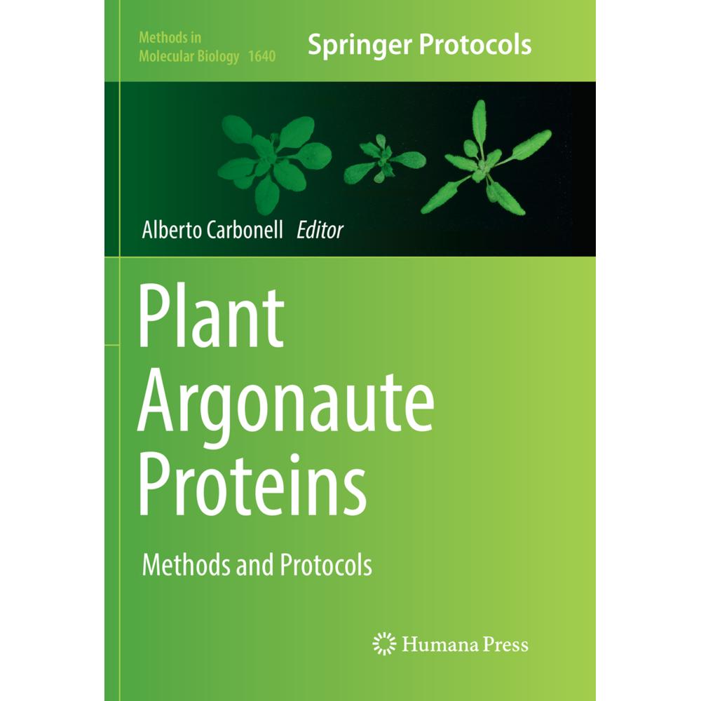 Plant Argonaute Proteins, Fachbücher von Alberto Carbonell