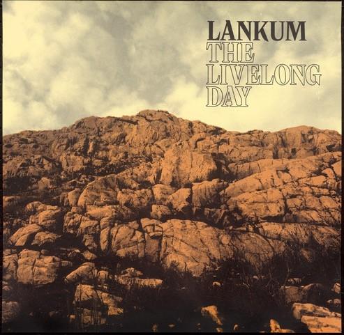 Produktbild The Livelong Day (Lankum)