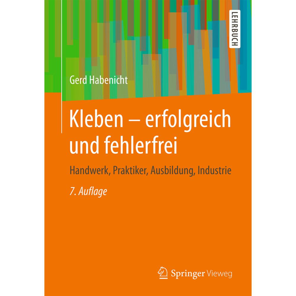 Kleben - erfolgreich und fehlerfrei, Fachbücher von Gerd Habenicht