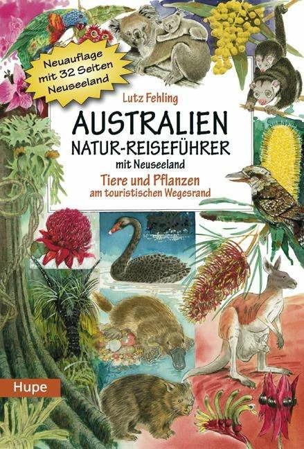 Actual product image Australien Natur-Reiseführer mit Neuseeland (German, Lutz Dr Fehling, Lutz Fehling, Peter Evans, Sharon Dye, Ted Poulter, 2015)