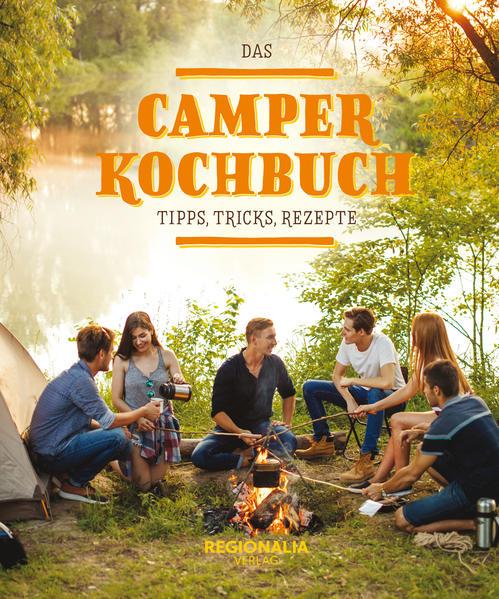 Produktbild Das Camper Kochbuch (Deutsch, Regionalia Verlag, 2021)