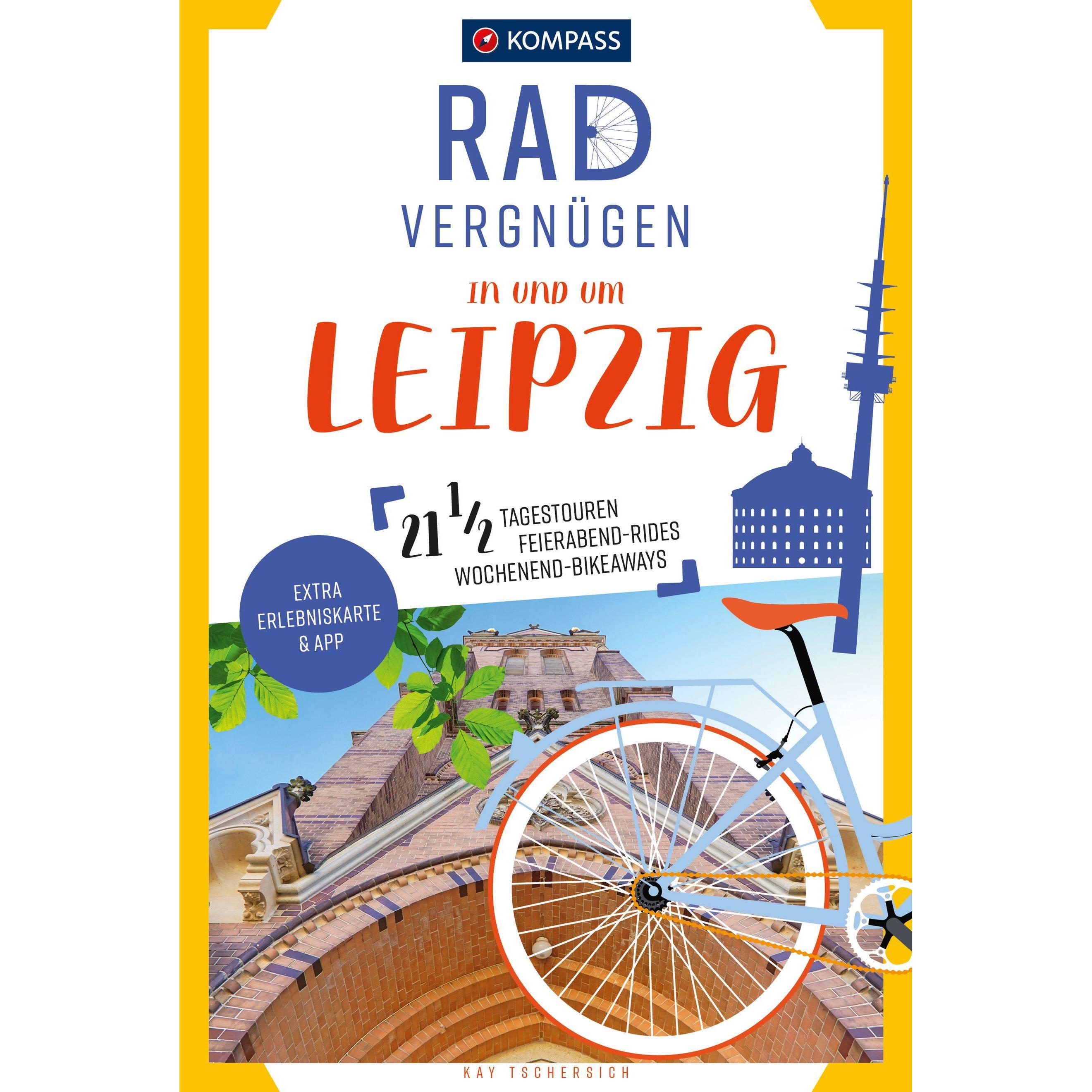 Radvergnügen In und um Leipzig, Ratgeber von Kay Tschersich
