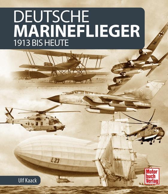 Deutsche Marineflieger (Deutsch, Ulf Kaack, 2021)