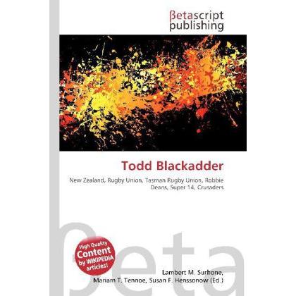 Thumbnail - Todd Blackadder, Ratgeber von Lambert M. Surhone, Mariam T. Tennoe, Susan F. Henssonow