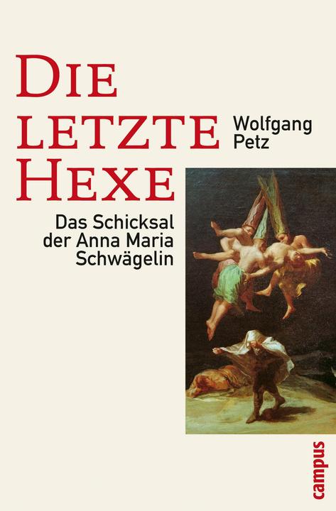 Produktbild Die letzte Hexe (Deutsch, Wolfgang Petz, 2007)