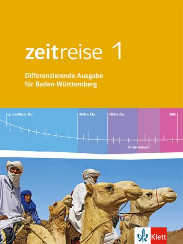 Produktbild Zeitreise 1. Differenzierende Ausgabe für Baden-Württemberg. Schülerbuch. Ab 2016 (Deutsch, Ernst Klett Verlag, 2016)