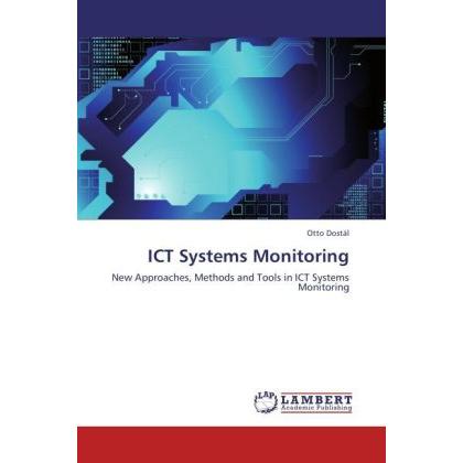ICT Systems Monitoring, Fachbücher von Otto Dostál