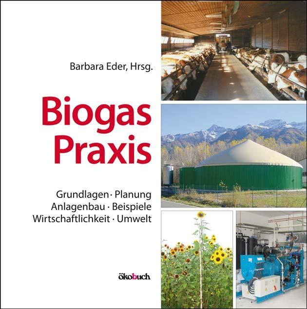Produktbild Biogas-Praxis (Deutsch, Andreas Krieg, Barbara Krieg, 2012)