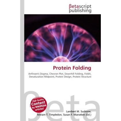 Protein Folding, Fachbücher von Lambert M. Surhone, Miriam T. Timpledon, Susan F. Marseken
