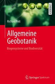 Produktbild Allgemeine Geobotanik (Deutsch, Richard Pott, 2014)