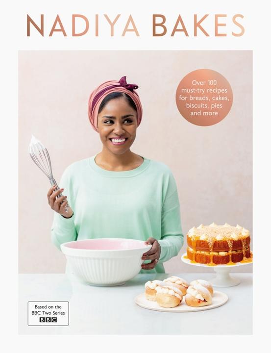 Nadiya Bakes (Englisch, Nadiya Hussain, 2020)