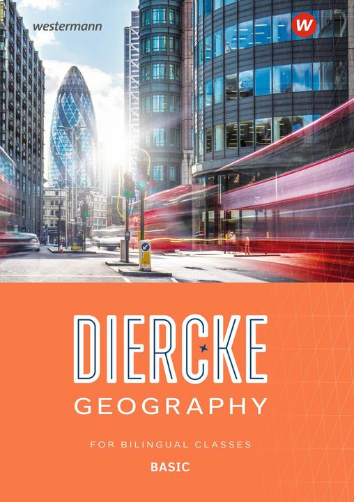 Diercke Geography For Bilingual Classes - Ausgabe 2025 (Englisch, Ingo Warken, Michael Seifert, Silke Weiss, 2025)