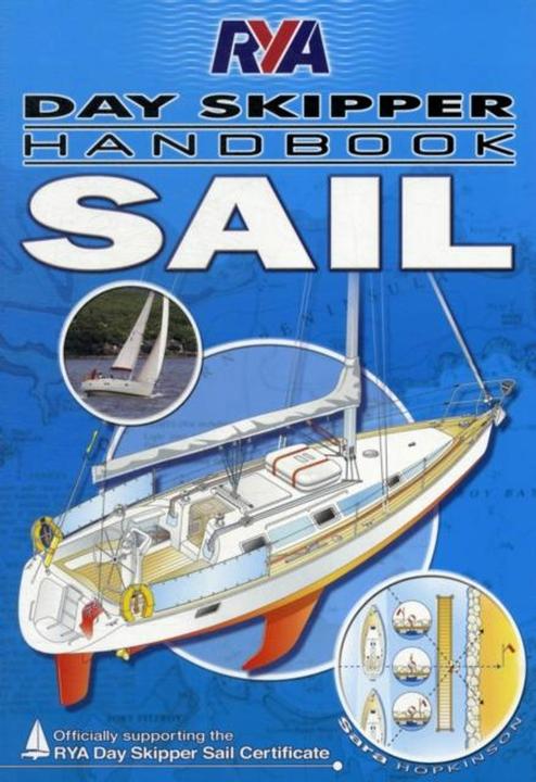 Produktbild RYA Day Skipper Handbook - Sail (Englisch, Sara Hopkinson, 2010)
