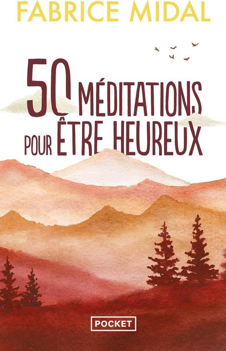Image du produit 50 méditations pour être heureux (Français, Midal Fabrice, 2023)