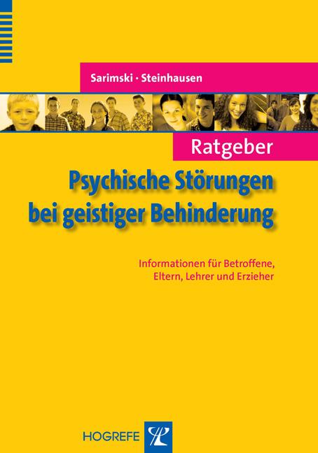 Produktbild Ratgeber Psychische Störungen bei geistiger Behinderung (Deutsch, Hans-Christoph Steinhausen, Klaus Sarimski, 2007)