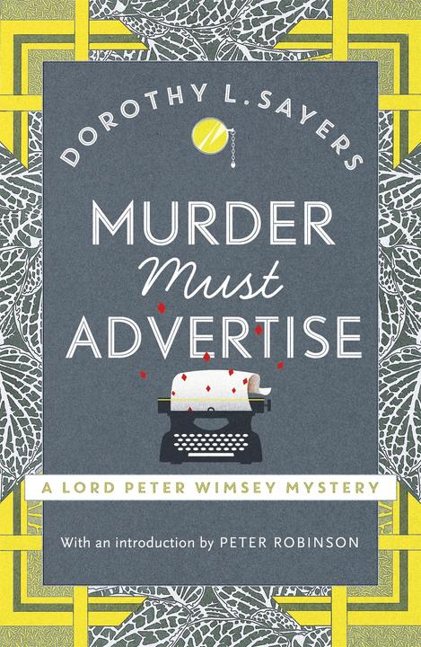 Produktbild Murder Must Advertise (Englisch, Dorothy L. Sayers, 2016)