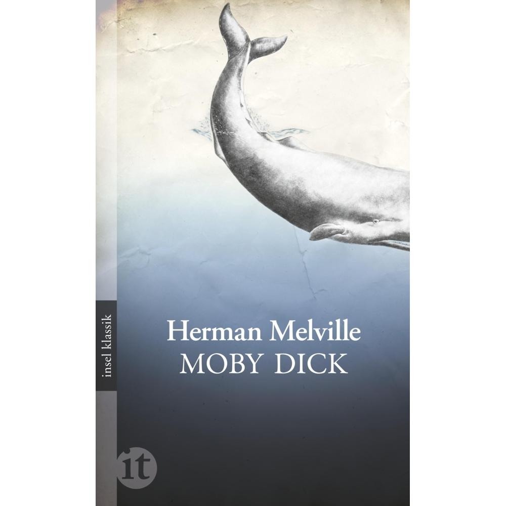 Moby Dick, Belletristik von Herman Melville