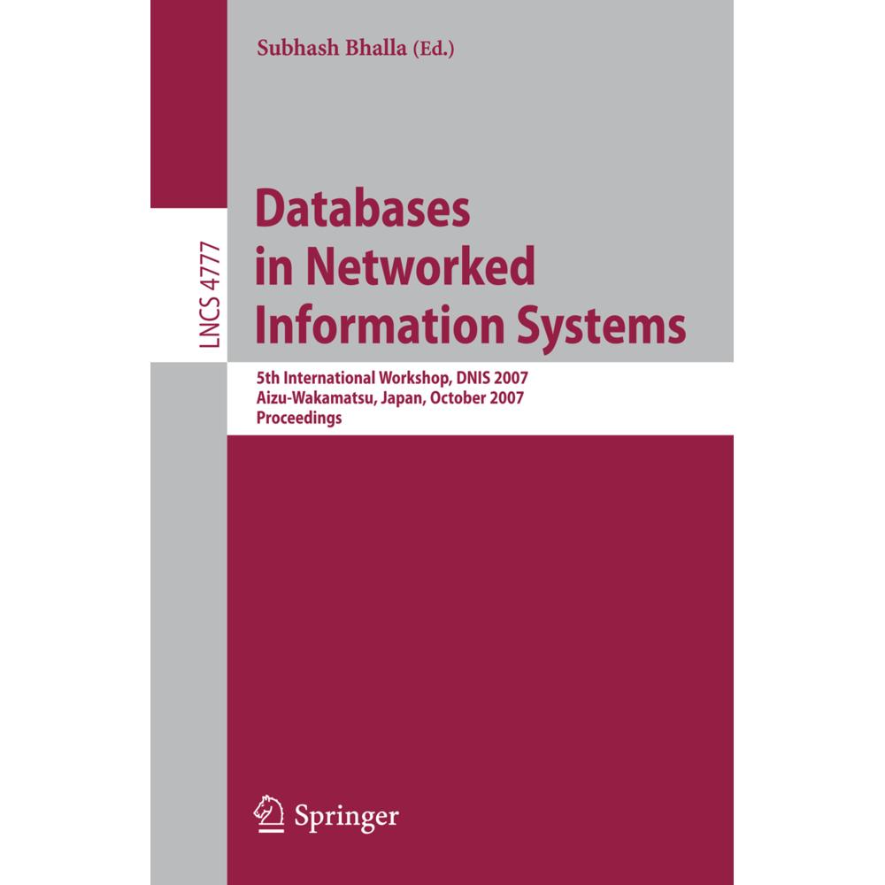 Databases in Networked Information Systems, Fachbücher von Subhash Bhalla