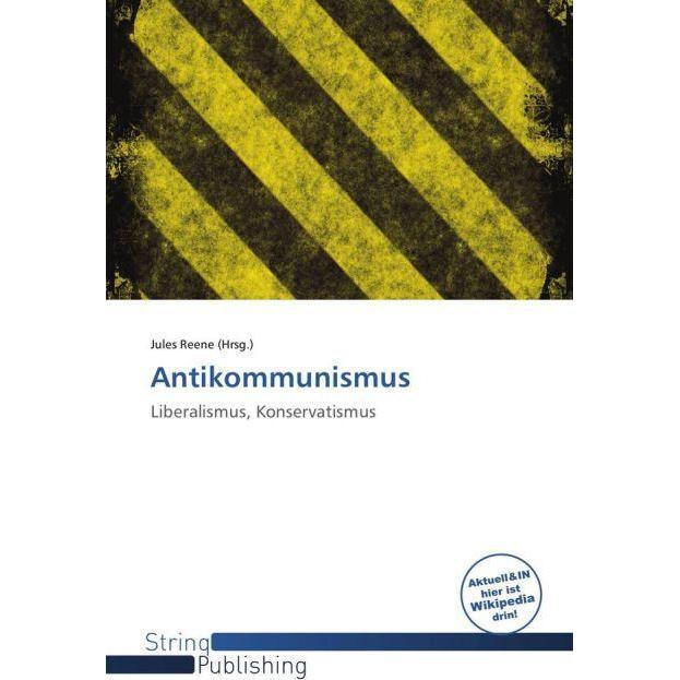 Antikommunismus, Fachbücher von Jules Reene