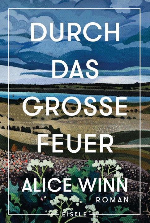 Produktbild Durch das grosse Feuer (Deutsch, Alice Winn, Ursula Wulfekamp, Benjamin Mildner, 2024)