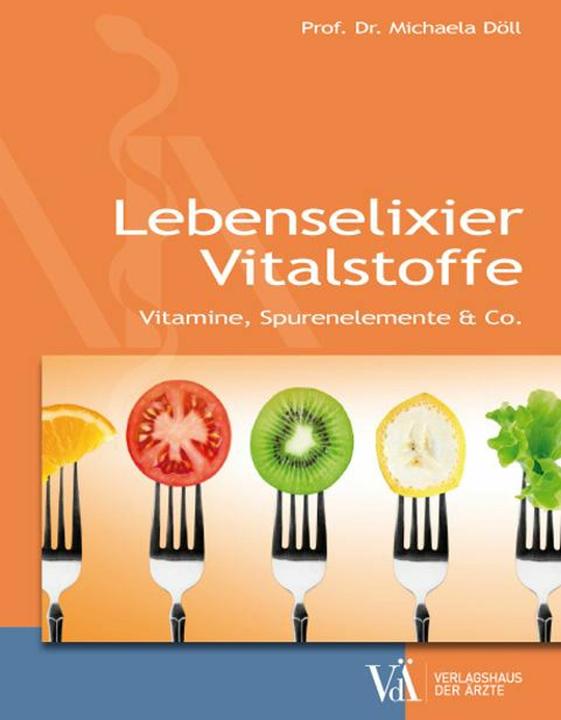 Produktbild Lebenselixier Vitalstoffe (Deutsch, Michaela Döll, 2015)