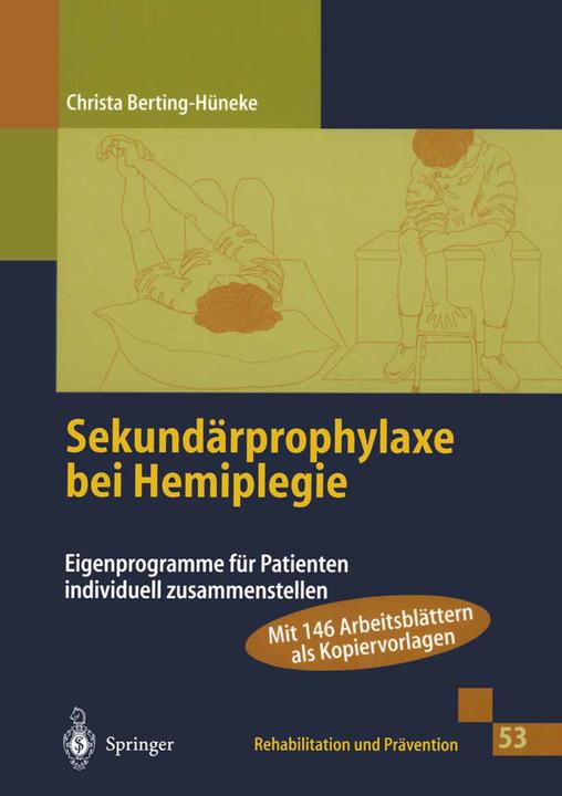 Produktbild Sekundärprophylaxe bei Hemiplegie (Deutsch, Christa Berting-Hüneke, 2012)