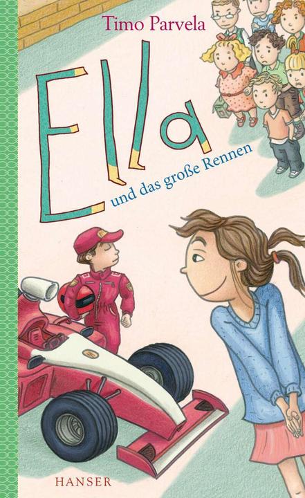 Produktbild Ella und das grosse Rennen (Deutsch, Timo Parvela, 2013)