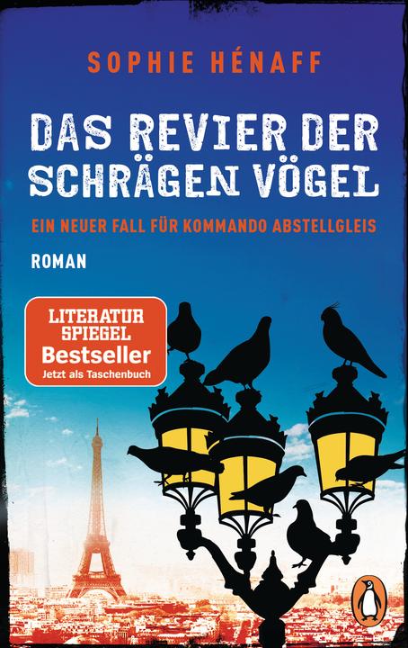 Produktbild Das Revier der schrägen Vögel (Deutsch, Katrin Segerer, Sophie Hénaff, 2019)