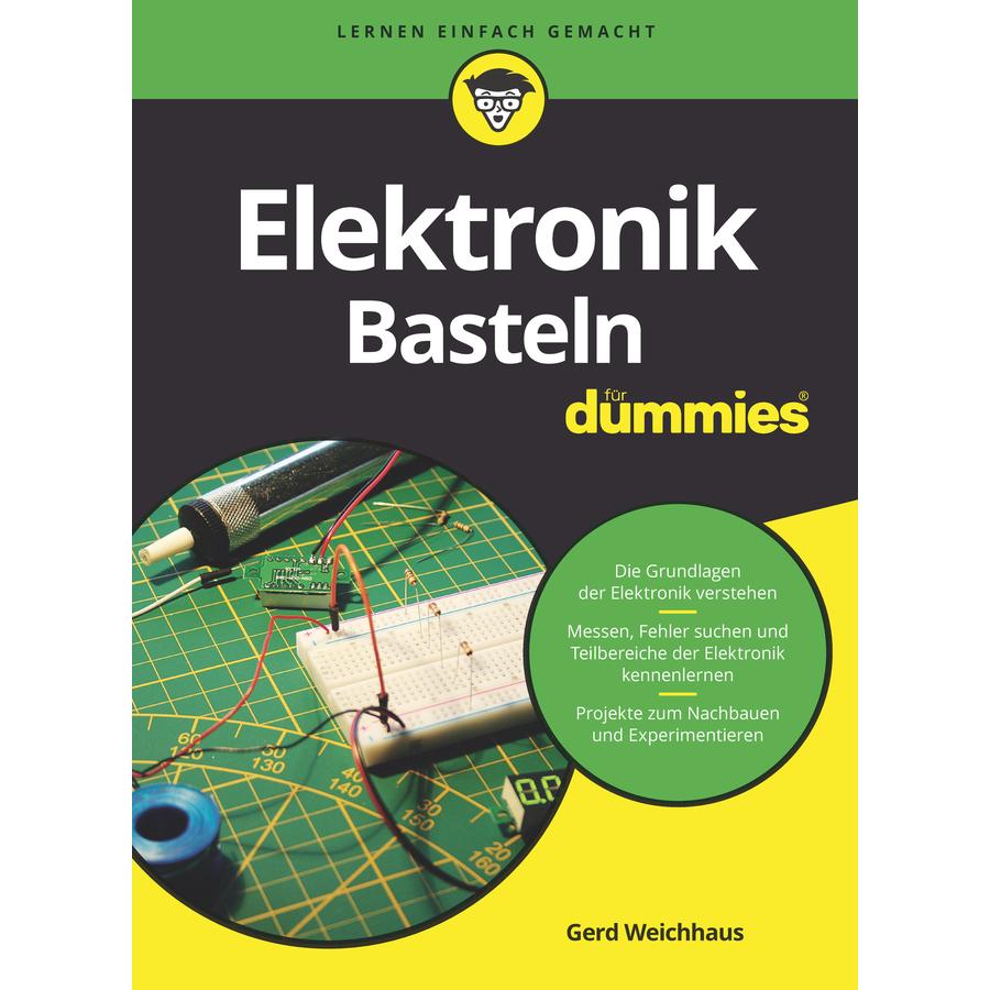 Elektronik-Basteln für Dummies, Sachbücher von Gerd Weichhaus
