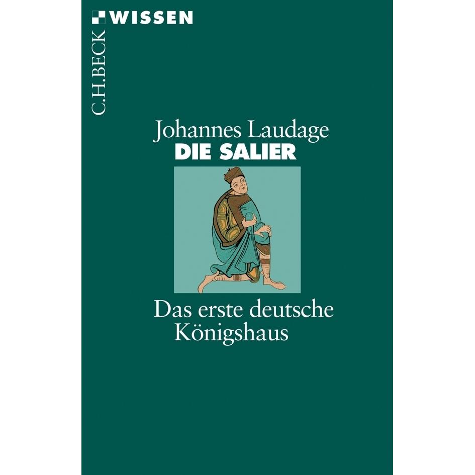Die Salier, Fachbücher von Johannes Laudage