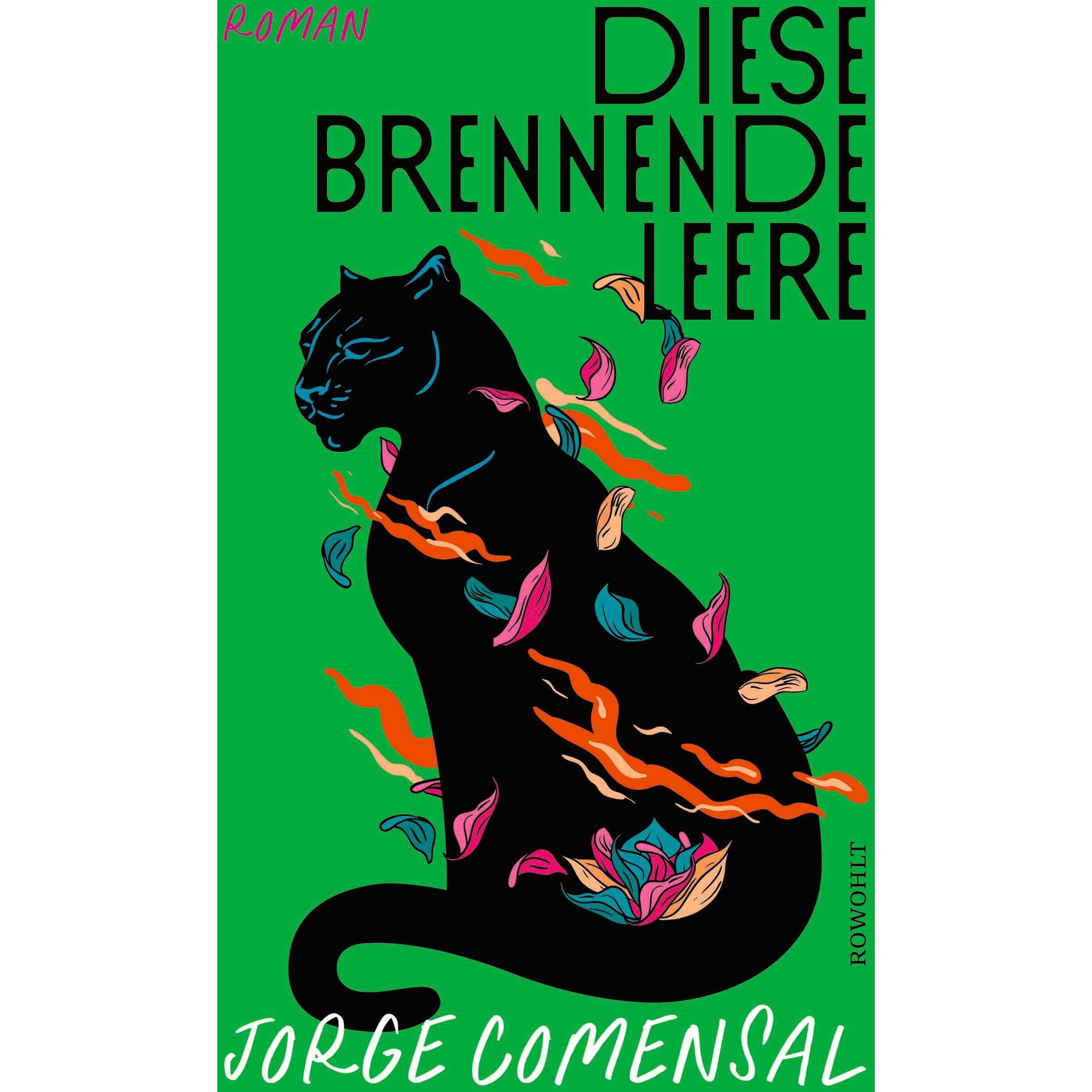 Diese brennende Leere, Belletristik von Jorge Comensal
