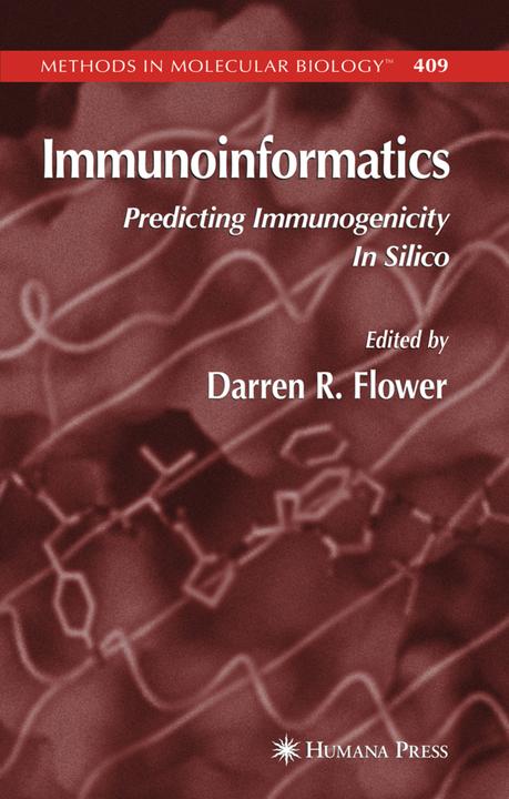 Immunoinformatics (Englisch, Darren R. Flower, 2010)