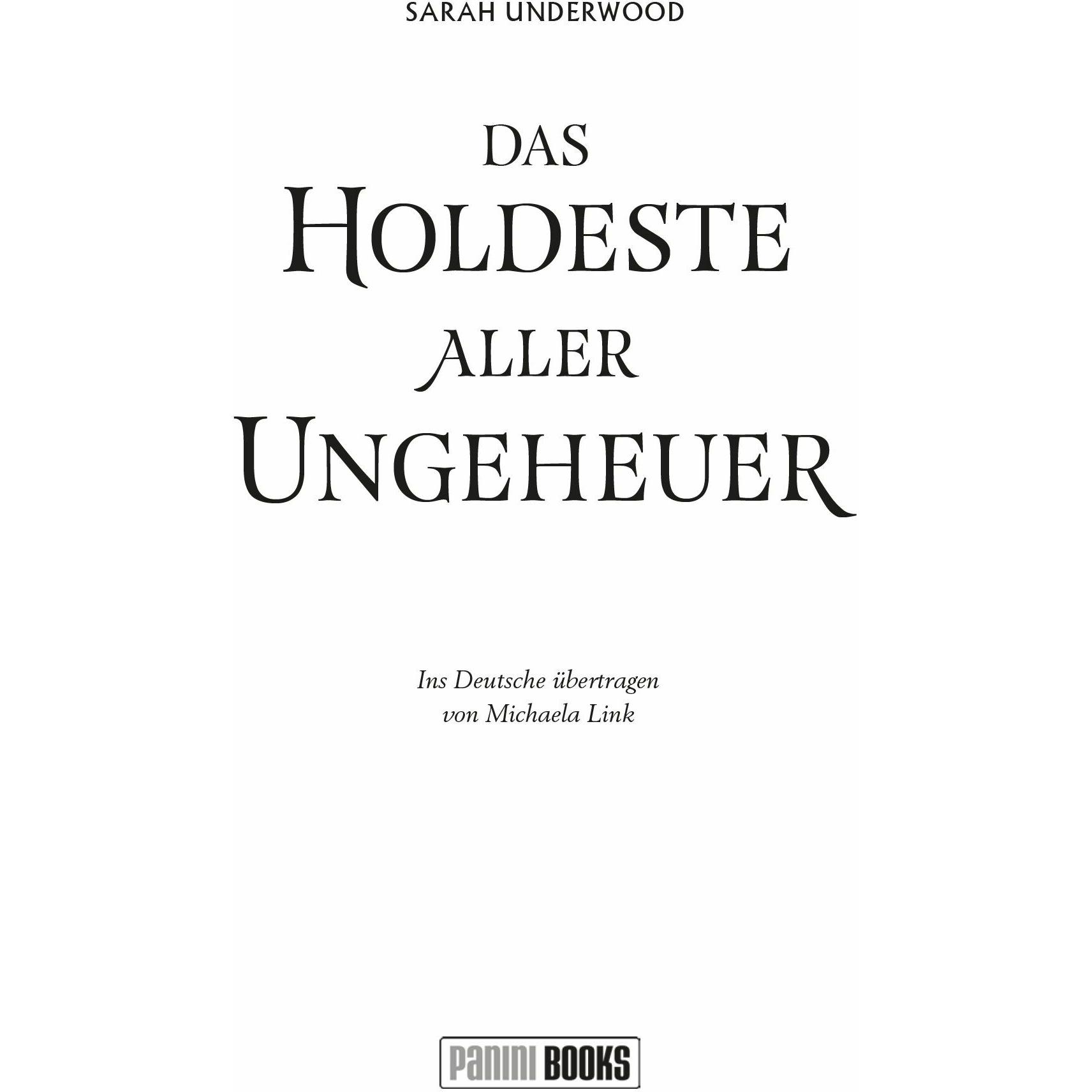 Thumbnail - Das holdeste aller Ungeheuer, Belletristik von Sarah Underwood