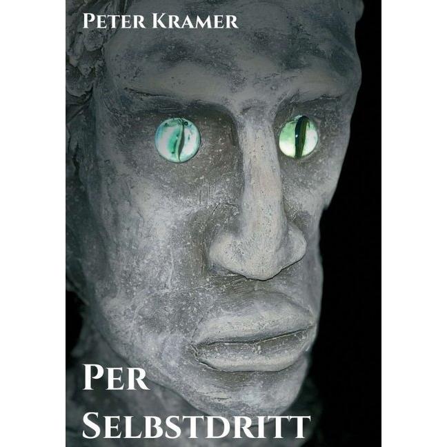 Per Selbstdritt, Belletristik von Peter Kramer