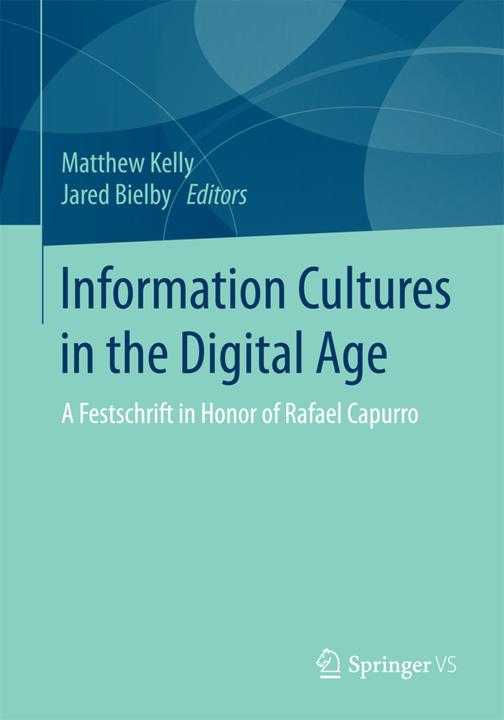 Produktbild Information Cultures in the Digital Age (Englisch, 2016)