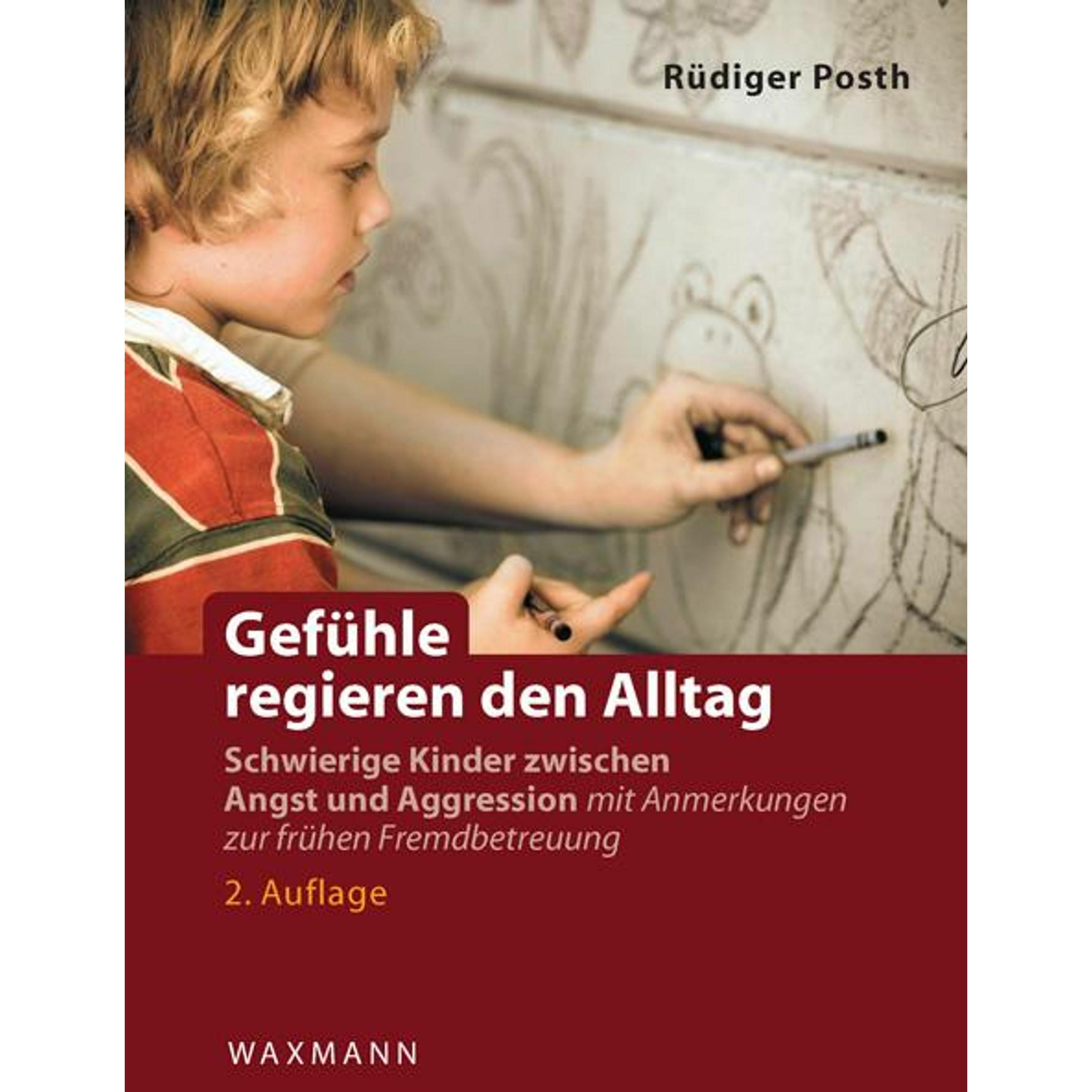 Gefühle regieren den Alltag, Fachbücher von Rüdiger Posth