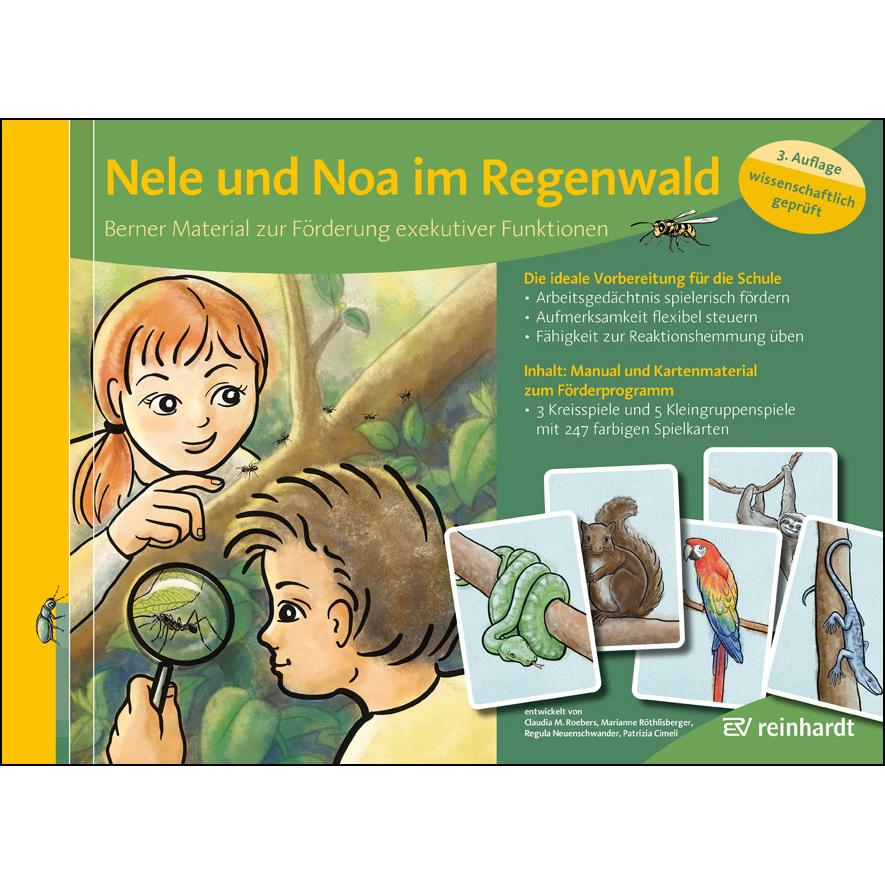 Nele und Noa im Regenwald, Fachbücher von Patrizia Cimeli, Regula Neuenschwander, Marianne Röthlisberger, Claudia M. Roe...