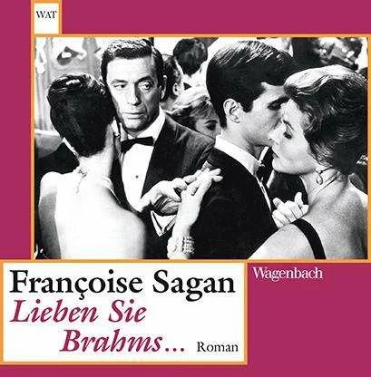 Produktbild Lieben Sie Brahms (Deutsch, Françoise Sagan, 2018)
