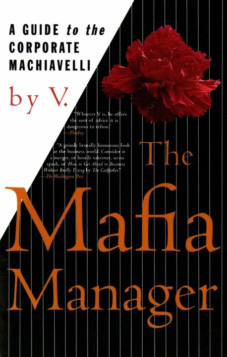 Produktbild Griffin The Mafia Manager: A Guide to the Corporate Machiavelli (Englisch, V. )., 1997)