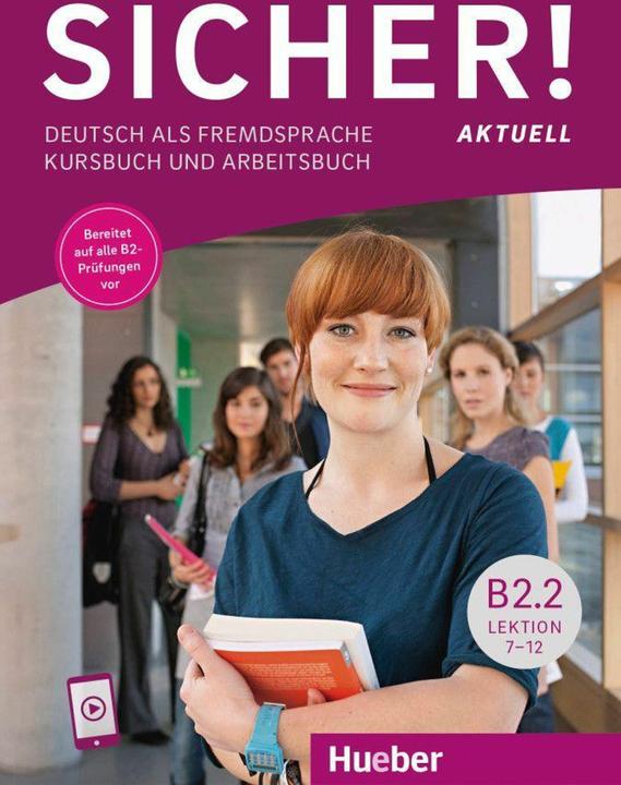 Sicher! aktuell B2.2 DaF Kurs- u.Arb.buc (Allemand, Michaela Perlmann Balm Balm, Hirondelle Susanne, Magdalene Matusek, 2024)