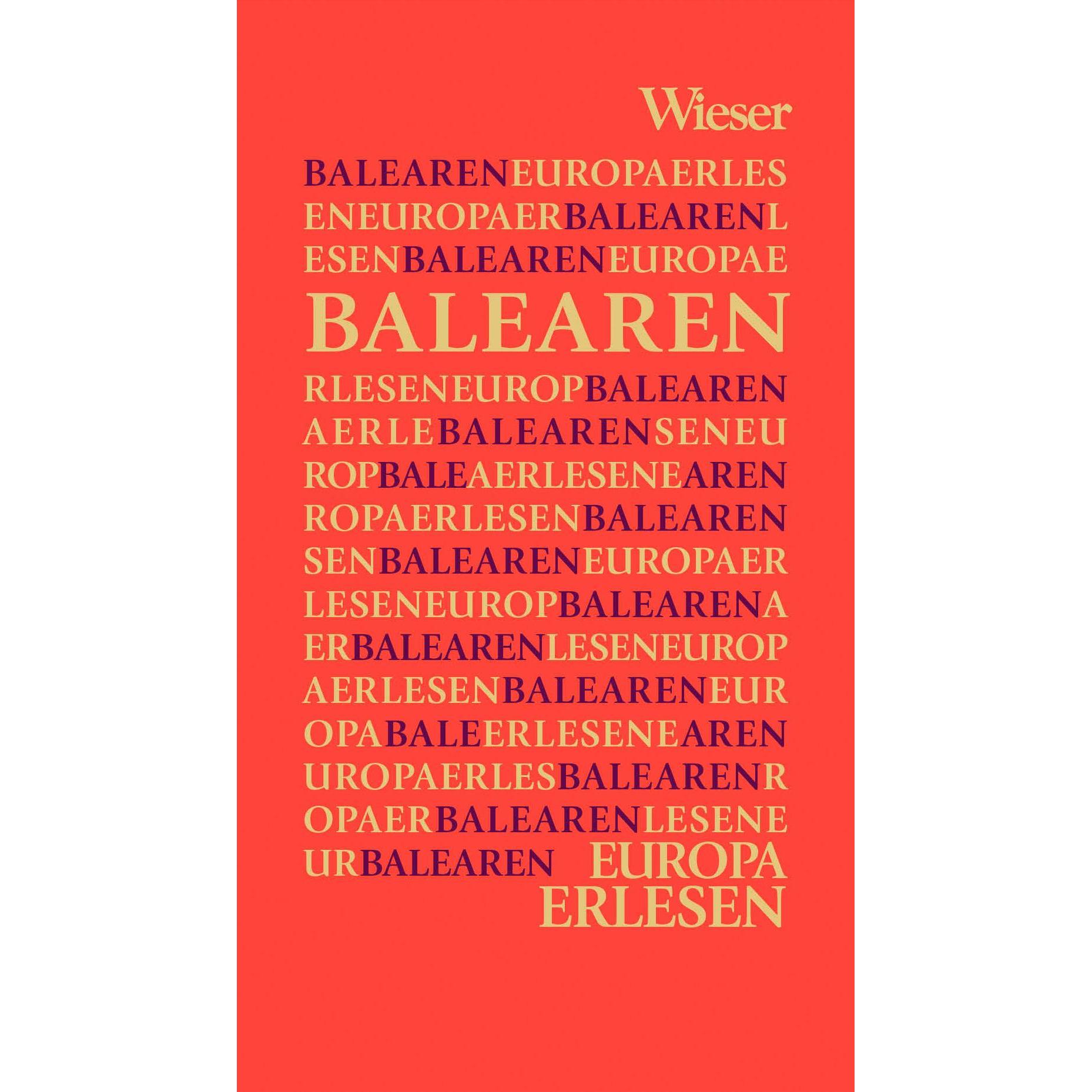 Europa Erlesen Balearen, Belletristik von Manfred Gmeiner