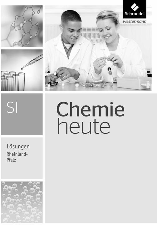 Actual product image Chemie heute. Ausgabe 2016. Lösungen. RP (German, Wolfgang Asselborn, Bernhard F. Sieve, Karl T. Risch, 2017)