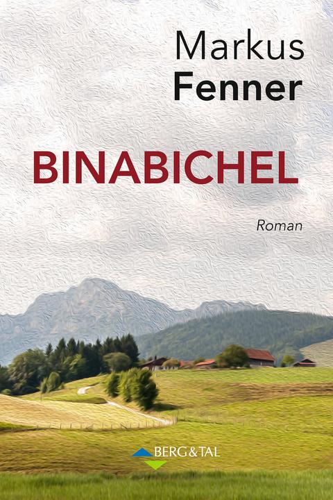 Produktbild Binabichl (Deutsch, Markus Fenner, 2021)
