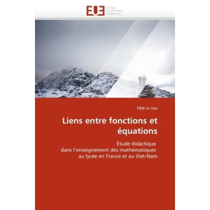 Liens entre fonctions et équations, Schulbücher von TIEN Le Van