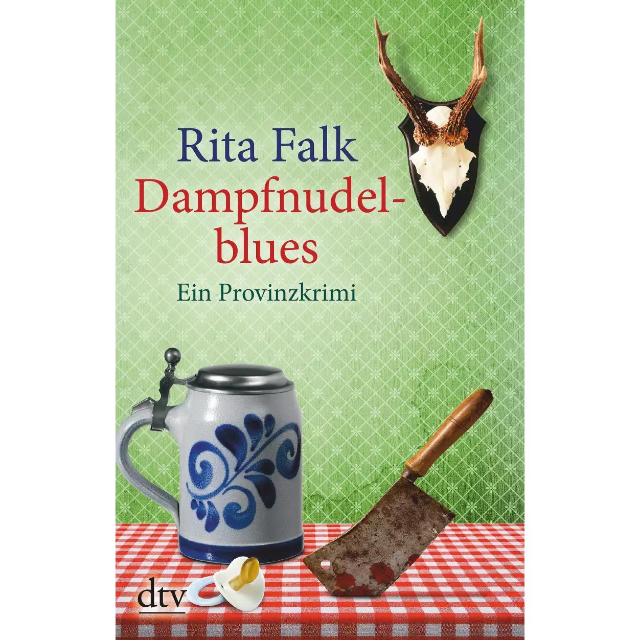 Dampfnudelblues, Belletristik von Rita Falk